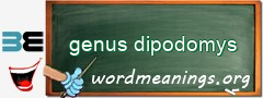 WordMeaning blackboard for genus dipodomys